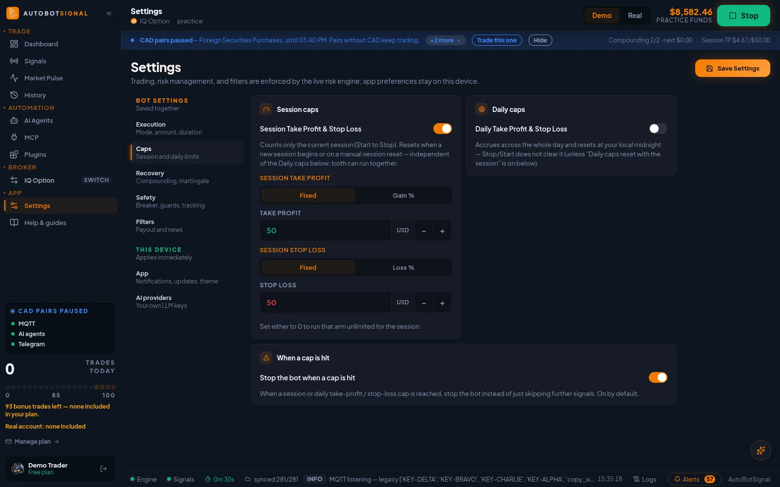 Settings → Caps: session take-profit and stop-loss, daily take-profit and stop-loss, and what happens when a cap is hit