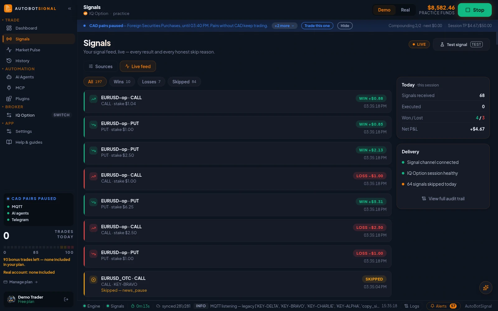 Signals → Live feed: every signal received this session, traded or skipped with its reason, and the session totals